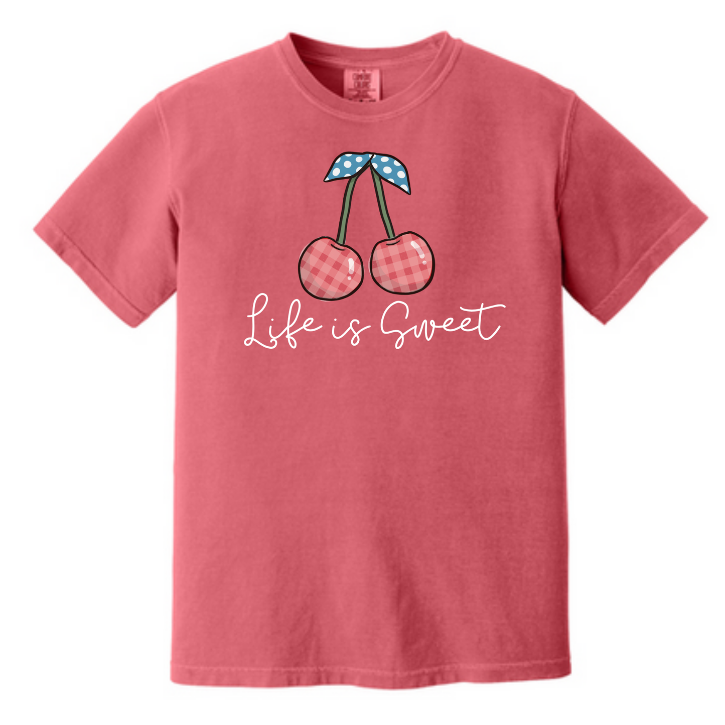 Life is Sweet Cherry Tshirt or Long sleeve